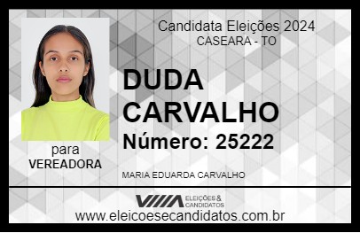 Candidato DUDA CARVALHO 2024 - CASEARA - Eleições