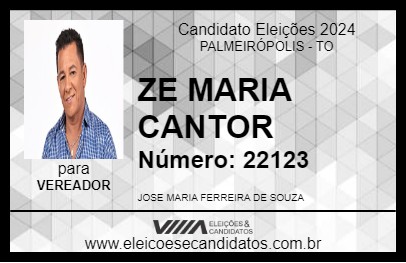 Candidato ZE MARIA CANTOR 2024 - PALMEIRÓPOLIS - Eleições