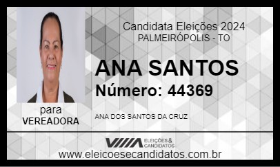 Candidato ANA SANTOS 2024 - PALMEIRÓPOLIS - Eleições