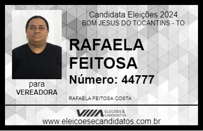 Candidato RAFAELA FEITOSA 2024 - BOM JESUS DO TOCANTINS - Eleições