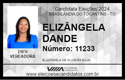 Candidato ELIZÂNGELA DANDE 2024 - BRASILÂNDIA DO TOCANTINS - Eleições