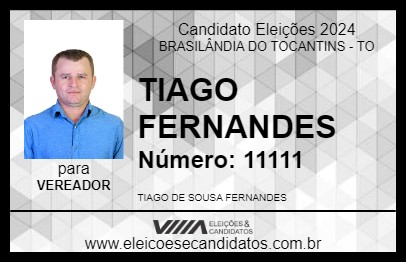 Candidato TIAGO FERNANDES 2024 - BRASILÂNDIA DO TOCANTINS - Eleições