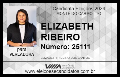 Candidato ELIZABETH RIBEIRO 2024 - MONTE DO CARMO - Eleições