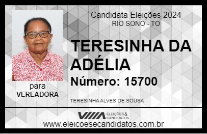 Candidato TERESINHA DA ADÉLIA 2024 - RIO SONO - Eleições