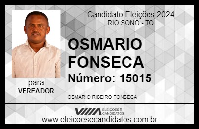 Candidato OSMARIO FONSECA 2024 - RIO SONO - Eleições