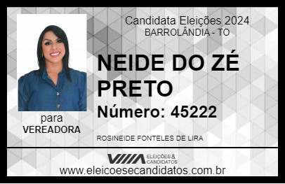 Candidato NEIDE DO ZÉ PRETO 2024 - BARROLÂNDIA - Eleições