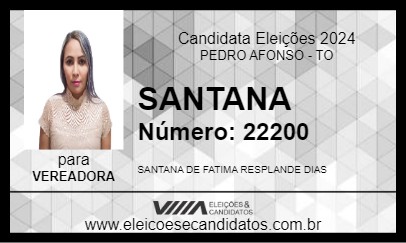 Candidato SANTANA 2024 - PEDRO AFONSO - Eleições