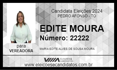 Candidato EDITE MOURA 2024 - PEDRO AFONSO - Eleições