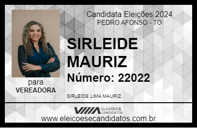 Candidato SIRLEIDE MAURIZ 2024 - PEDRO AFONSO - Eleições