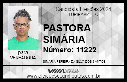 Candidato PASTORA SIMÁRIA 2024 - TUPIRAMA - Eleições