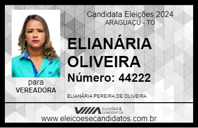 Candidato ELIANÁRIA OLIVEIRA 2024 - ARAGUAÇU - Eleições