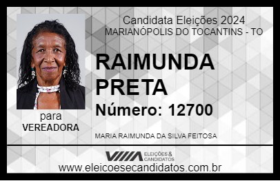 Candidato RAIMUNDA PRETA 2024 - MARIANÓPOLIS DO TOCANTINS - Eleições