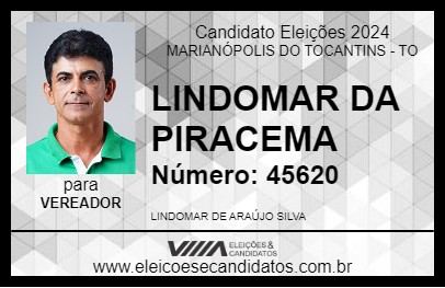 Candidato LINDOMAR DA PIRACEMA 2024 - MARIANÓPOLIS DO TOCANTINS - Eleições