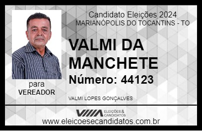 Candidato VALMI DA MANCHETE 2024 - MARIANÓPOLIS DO TOCANTINS - Eleições