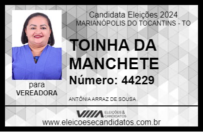 Candidato TOINHA DA MANCHETE 2024 - MARIANÓPOLIS DO TOCANTINS - Eleições