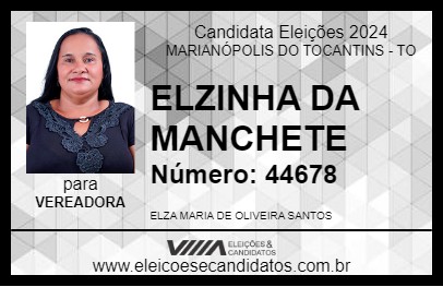 Candidato ELZINHA DA MANCHETE 2024 - MARIANÓPOLIS DO TOCANTINS - Eleições