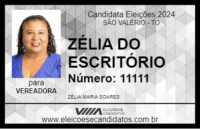 Candidato ZÉLIA DO ESCRITÓRIO 2024 - SÃO VALÉRIO - Eleições