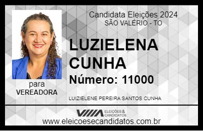 Candidato LUZELENA CUNHA 2024 - SÃO VALÉRIO - Eleições