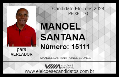 Candidato MANOEL SANTANA 2024 - PEIXE - Eleições