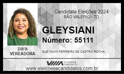 Candidato GLEYSIANI 2024 - SÃO VALÉRIO - Eleições