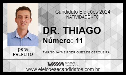 Candidato DR. THIAGO  2024 - NATIVIDADE - Eleições