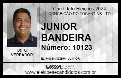 Candidato JUNIOR BANDEIRA 2024 - CONCEIÇÃO DO TOCANTINS - Eleições