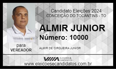 Candidato ALMIR JUNIOR 2024 - CONCEIÇÃO DO TOCANTINS - Eleições