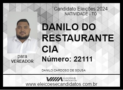 Candidato DANILO DO RESTAURANTE CIA 2024 - NATIVIDADE - Eleições