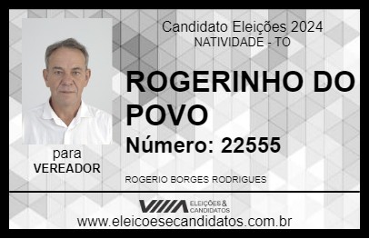 Candidato ROGERINHO DO POVO 2024 - NATIVIDADE - Eleições