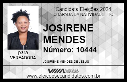 Candidato JOSIRENE MENDES 2024 - CHAPADA DA NATIVIDADE - Eleições