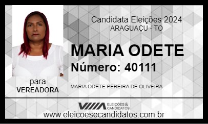 Candidato MARIA ODETE 2024 - ARAGUAÇU - Eleições