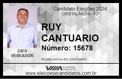 Candidato RUY CANTUARIO 2024 - CRISTALÂNDIA - Eleições