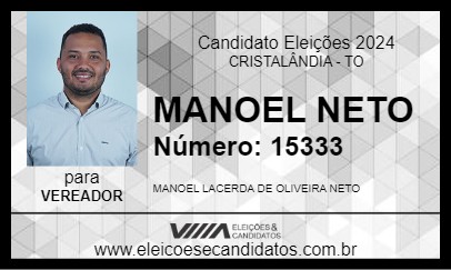 Candidato MANOEL NETO 2024 - CRISTALÂNDIA - Eleições