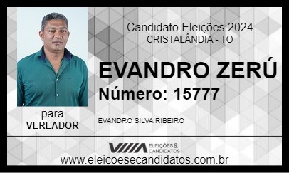 Candidato EVANDRO ZERÚ 2024 - CRISTALÂNDIA - Eleições