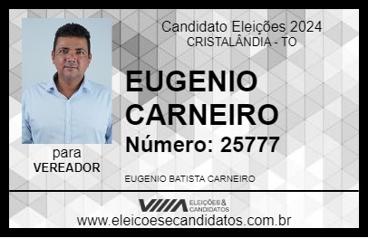 Candidato EUGENIO CARNEIRO 2024 - CRISTALÂNDIA - Eleições