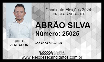 Candidato ABRÃO SILVA 2024 - CRISTALÂNDIA - Eleições