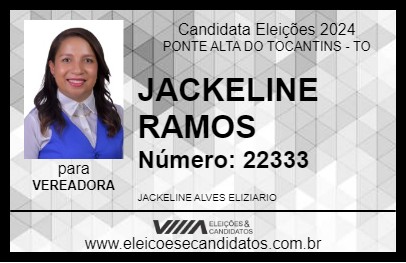 Candidato JACKELINE RAMOS 2024 - PONTE ALTA DO TOCANTINS - Eleições