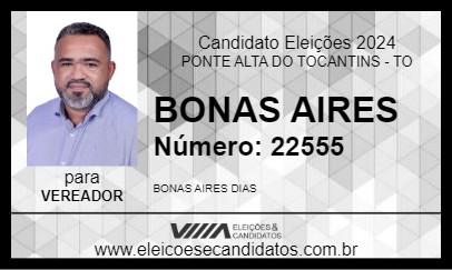 Candidato BONAS AIRES 2024 - PONTE ALTA DO TOCANTINS - Eleições