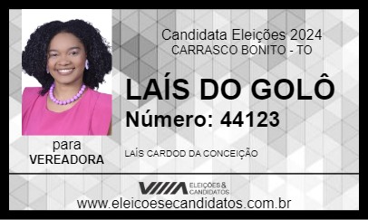 Candidato LAÍS DO GOLÔ 2024 - CARRASCO BONITO - Eleições