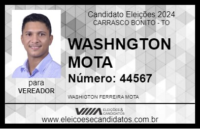 Candidato WASHNGTON MOTA 2024 - CARRASCO BONITO - Eleições