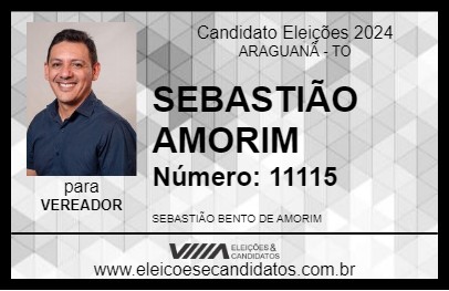 Candidato SEBASTIÃO AMORIM 2024 - ARAGUANÃ - Eleições