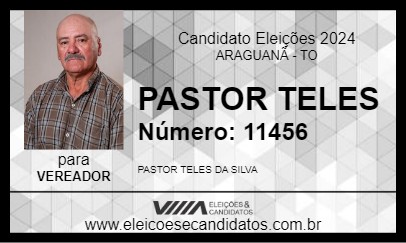 Candidato PASTOR TELES 2024 - ARAGUANÃ - Eleições