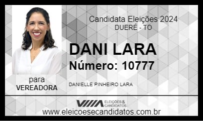 Candidato DANI LARA 2024 - DUERÉ - Eleições