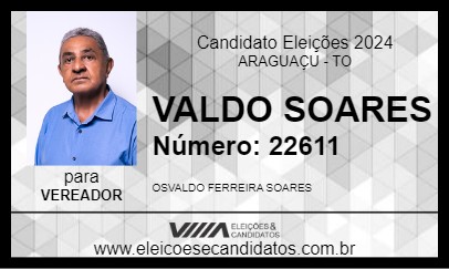 Candidato VALDO SOARES 2024 - ARAGUAÇU - Eleições