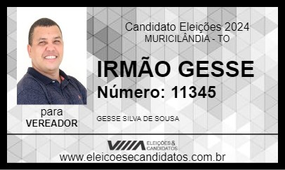 Candidato IRMÃO GESSE 2024 - MURICILÂNDIA - Eleições