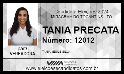 Candidato TANIA PRECATA 2024 - MIRACEMA DO TOCANTINS - Eleições