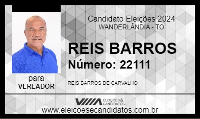 Candidato REIS BARROS 2024 - WANDERLÂNDIA - Eleições