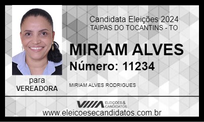 Candidato MIRIAM ALVES 2024 - TAIPAS DO TOCANTINS - Eleições