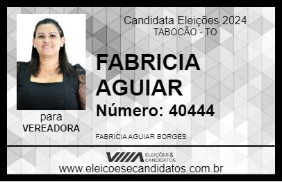 Candidato FABRICIA AGUIAR 2024 - TABOCÃO - Eleições