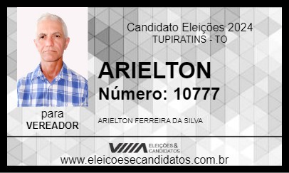 Candidato ARIELTON 2024 - TUPIRATINS - Eleições